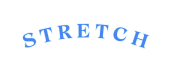stretch