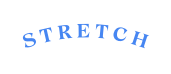 stretch